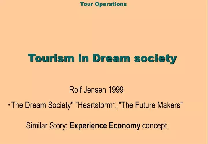 tourism in dream society
