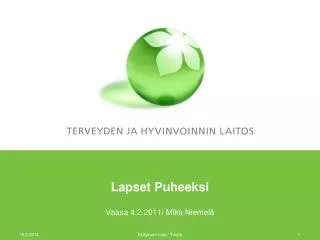 lapset puheeksi