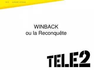 winback ou la reconqu te