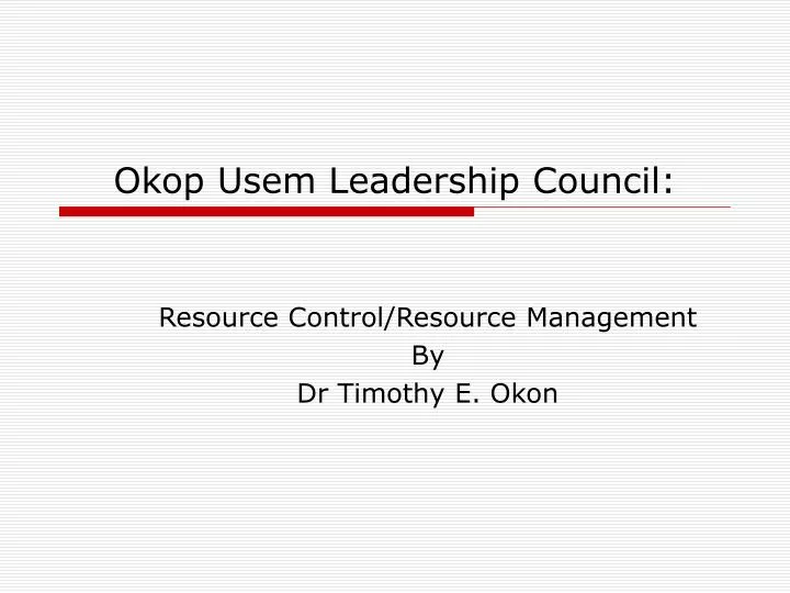 okop usem leadership council