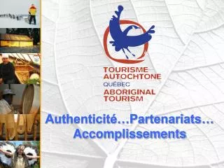 authenticit partenariats accomplissements