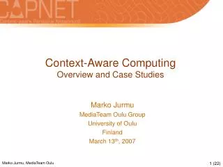 Context-Aware Computing Overview and Case Studies