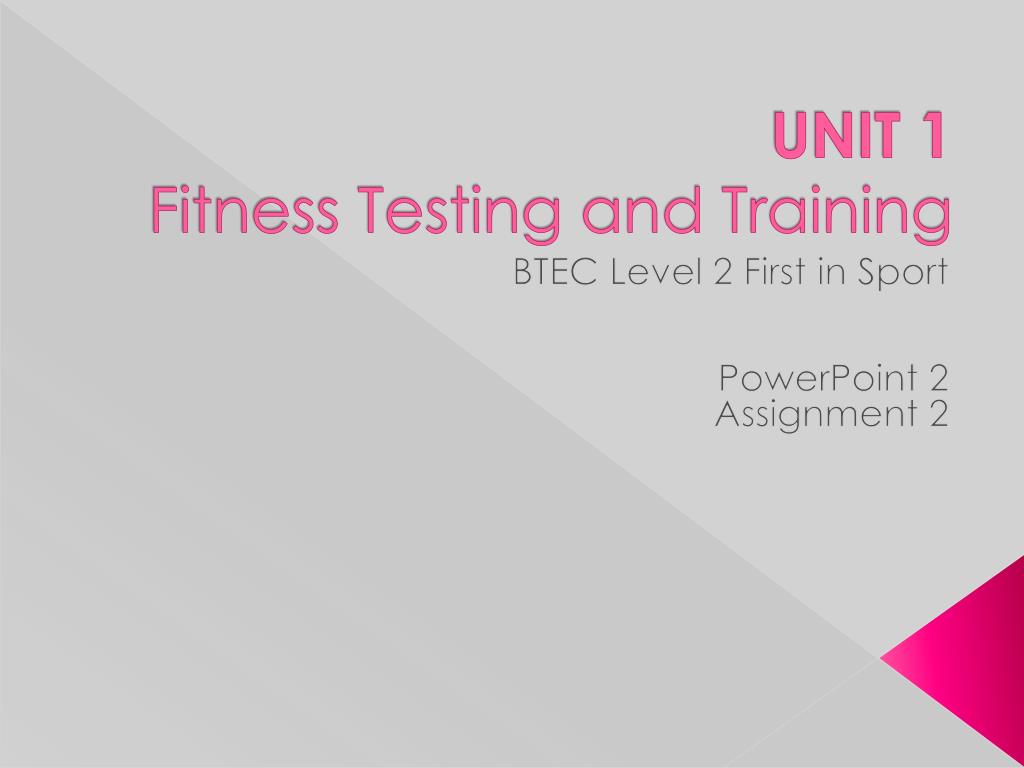 PPT - UNIT 1 Fitness Testing and Training PowerPoint Presentation, free ...