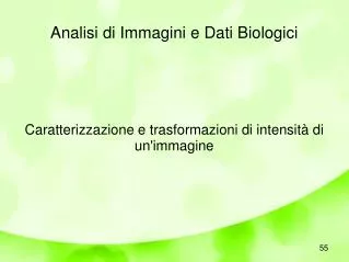 analisi di immagini e dati biologici