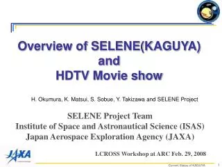 Overview of SELENE(KAGUYA) and HDTV Movie show