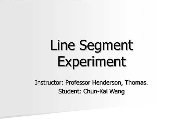 line segment experiment