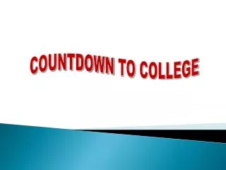 COUNTDOWN TO COLLEGE