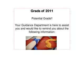 Grads of 2011 Potential Grads!!