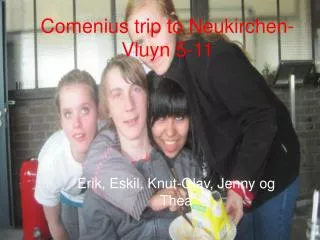 Comenius trip to Neukirchen-Vluyn 5-11
