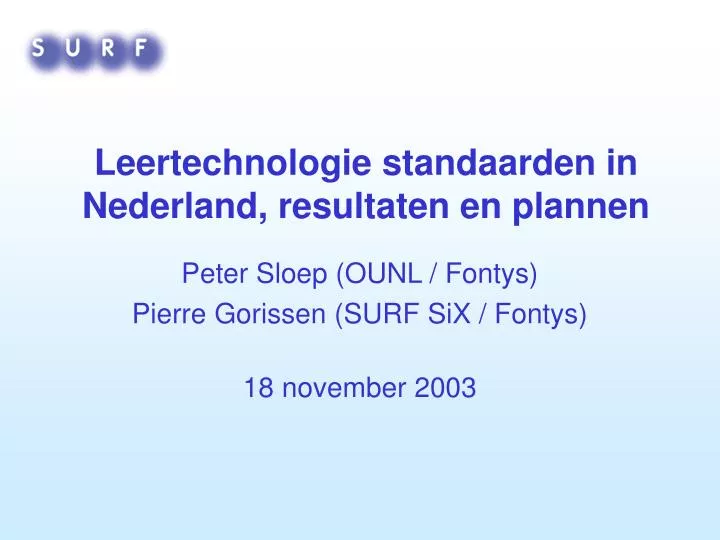 leertechnologie standaarden in nederland resultaten en plannen