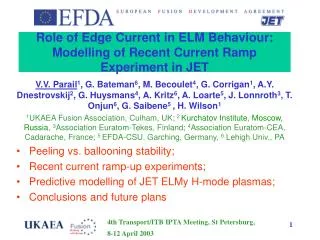 Role of Edge Current in ELM Behaviour: Modelling of Recent Current Ramp Experiment in JET