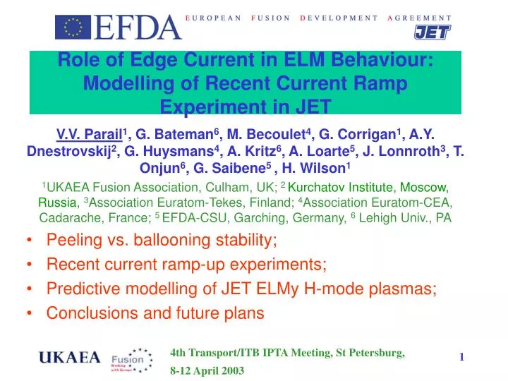 role of edge current in elm behaviour modelling of recent current ramp experiment in jet