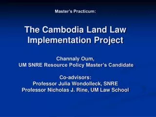 The Royal Kingdom of Cambodia source: ucatlas.ucsc/asiacountries/ cambodia.html