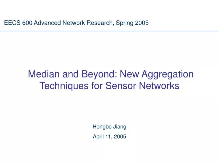 median and beyond new aggregation techniques for sensor networks
