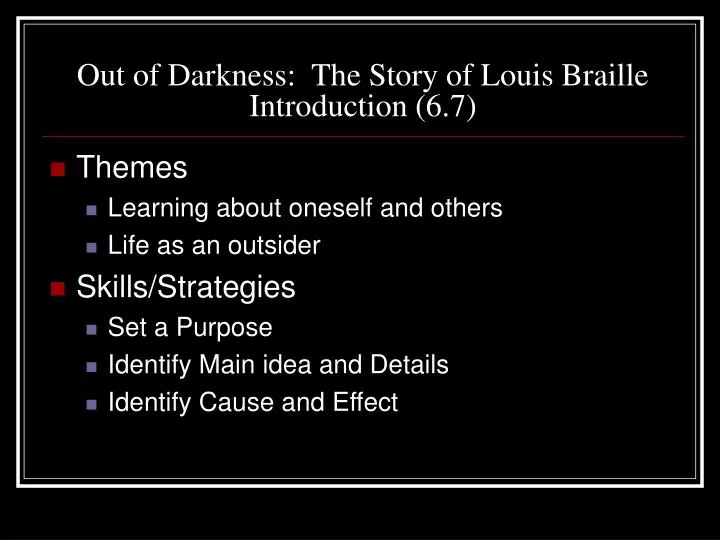 out of darkness the story of louis braille introduction 6 7