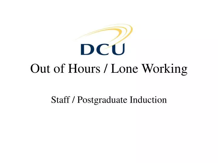 out of hours lone working
