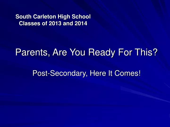 south carleton high school classes of 2013 and 2014