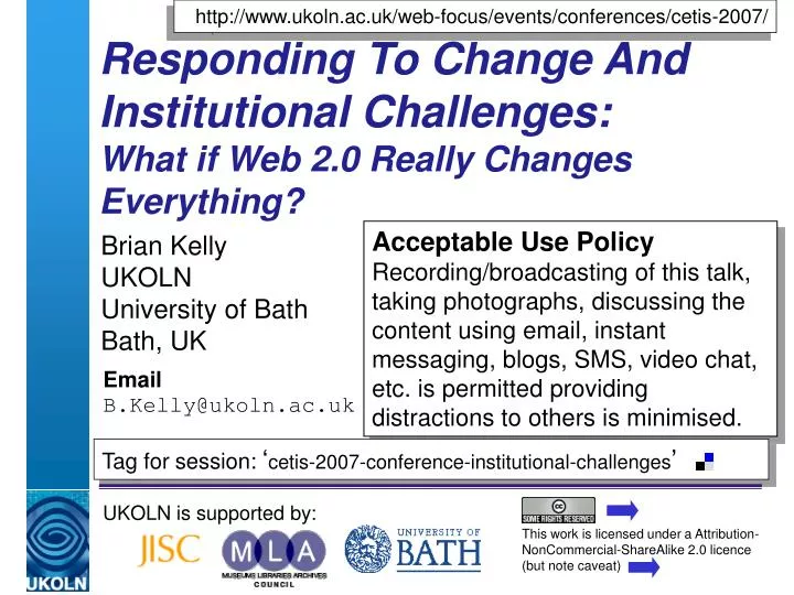 responding to change and institutional challenges what if web 2 0 really changes everything