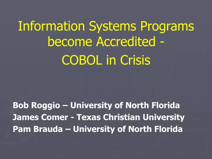 information systems programs become accredited cobol in crisis