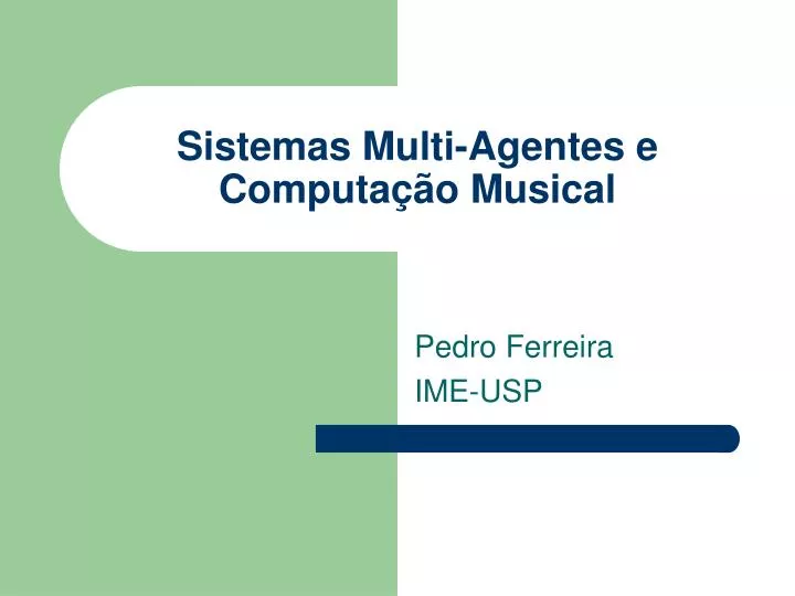 sistemas multi agentes e computa o musical