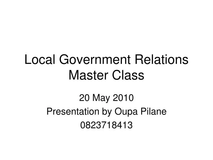 local government relations master class