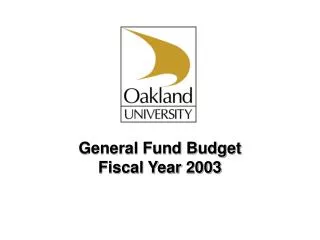 General Fund Budget Fiscal Year 2003