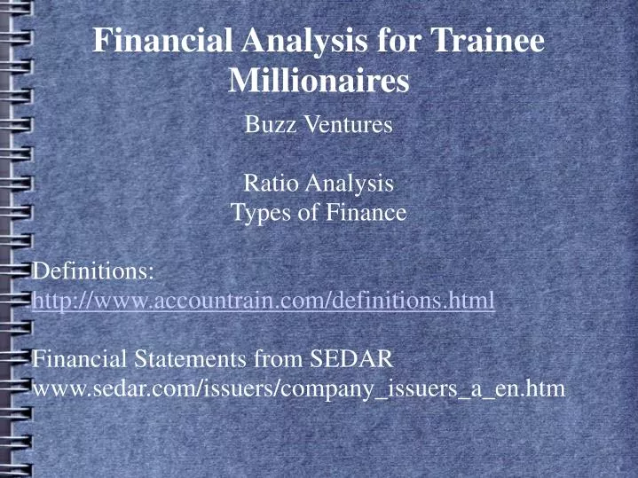 financial analysis for trainee millionaires