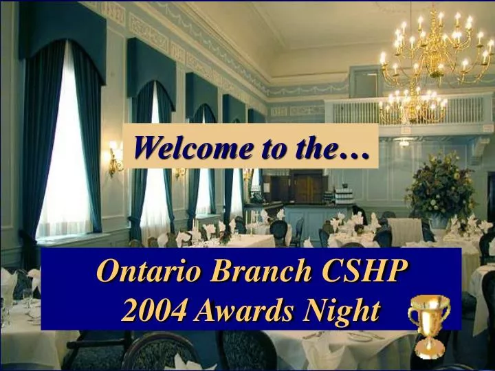 ontario branch cshp 2004 awards night
