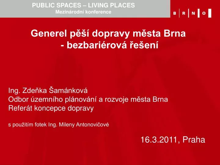 public spaces living places mezin rodn konference