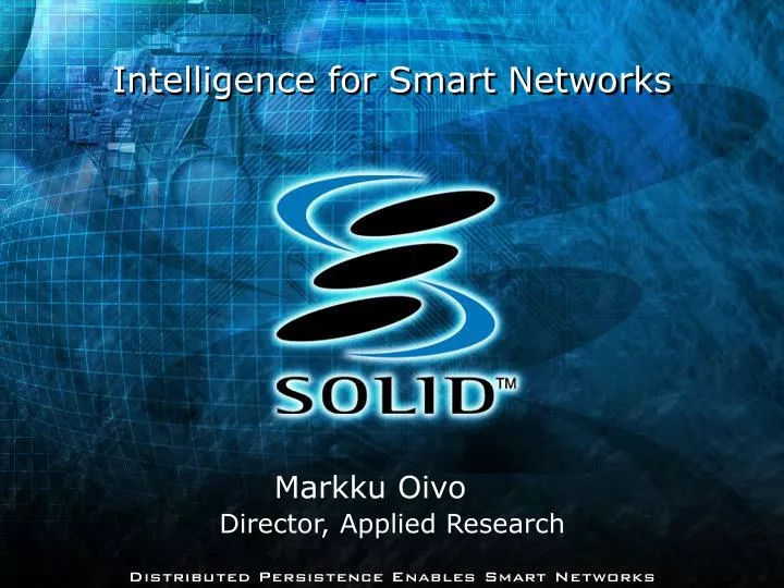 intelligence for smart networks