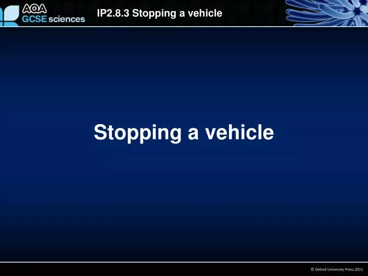 stopping a vehicle