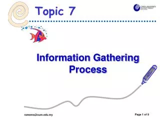 Information Gathering Process