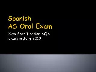 Spanish AS Oral Exam