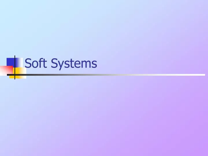 soft systems