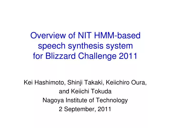 overview of nit hmm based speech synthesis system for blizzard challenge 2011