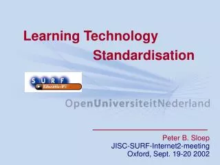 Learning Technology 			 Standardisation