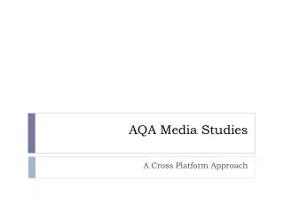 AQA Media Studies