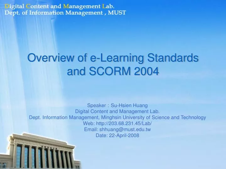 overview of e learning standards and scorm 2004