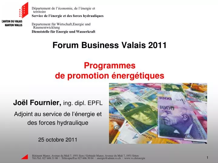 forum business valais 2011 programmes de promotion nerg tiques