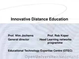 Innovative Distance Education