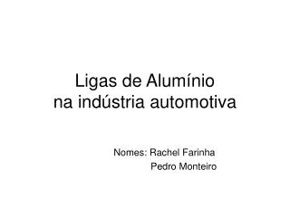 ligas de alum nio na ind stria automotiva