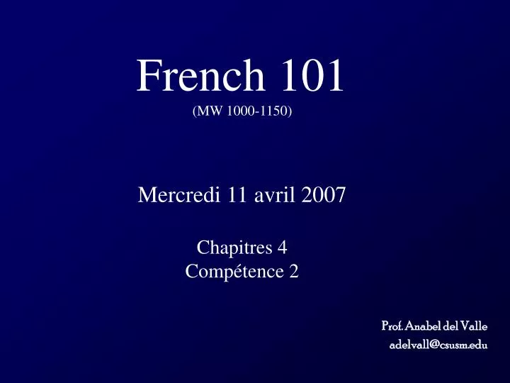 french 101 mw 1000 1150 mercredi 11 avril 2007 chapitres 4 comp tence 2