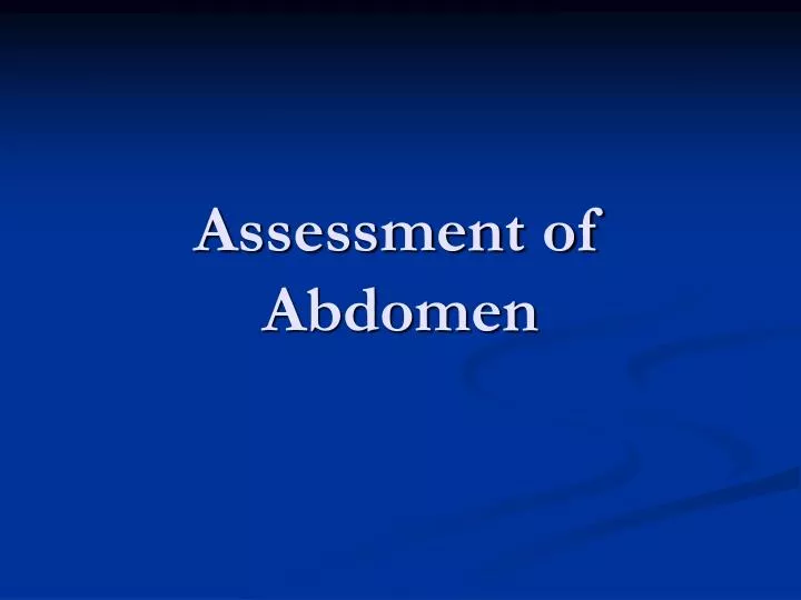 assessment of abdomen