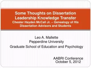 Leo A. Mallette Pepperdine University Graduate School of Education and Psychology