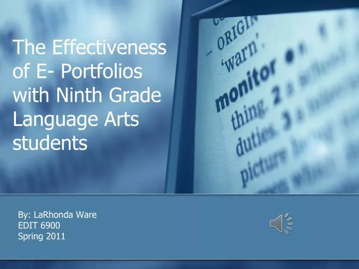 the effectiveness of e portfolios with ninth grade language arts students