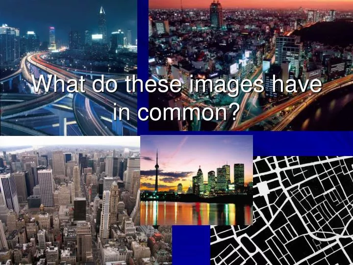 what do these images have in common