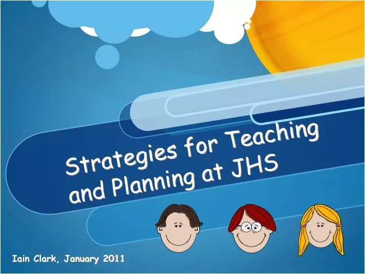 strategies for teaching and planning at jhs