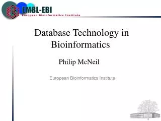 Database Technology in Bioinformatics