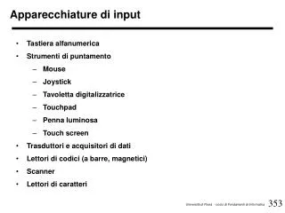 apparecchiature di input