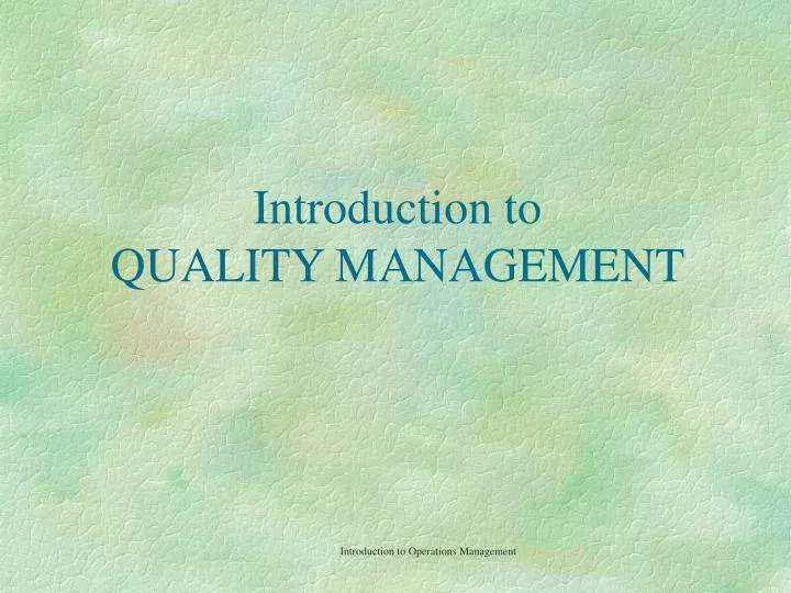 introduction to quality management